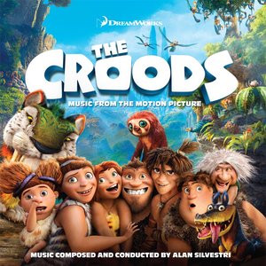 The Croods - Music from the Motion Picture
