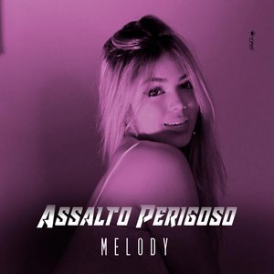 Assalto Perigoso - Single