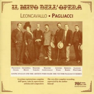 Il mito dell'opera: Pagliacci (Recordings 1907)