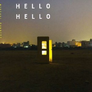 Hello Hello [Explicit]