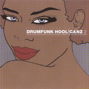 Drumfunk Hooliganz 2