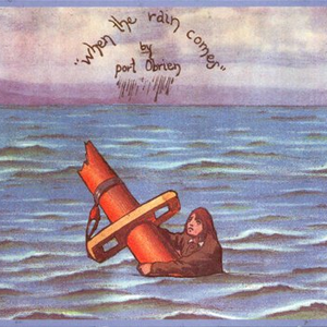 When the Rain Comes cover
