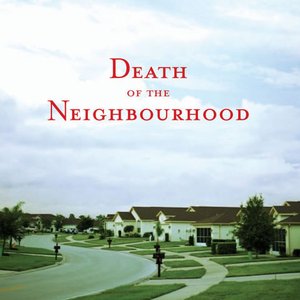 Death of the Neighbourhood 的头像