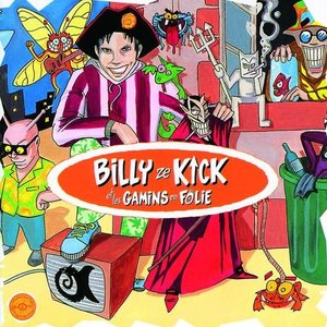 Imagen de 'Billy Ze Kick Et Les Gamins En Folie'