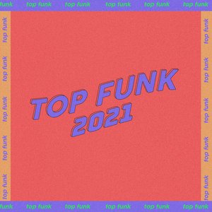 Top Funk BR 2021