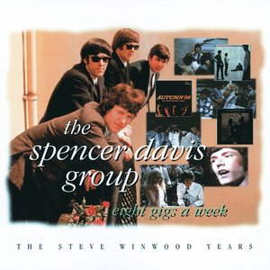 Eight Gigs A Week: The Steve Winwood Years