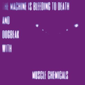 Avatar for The Machine Is Bleeding To Death and Dogbeak