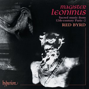 Léonin: Magister Leoninus, Vol. 2 – Sacred Music from 12th-Century Paris