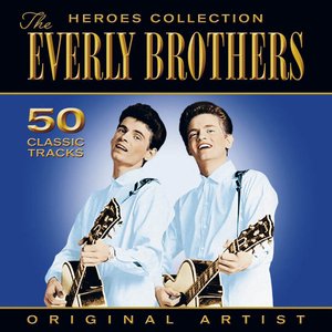 Heroes Colection - Everly Brothers