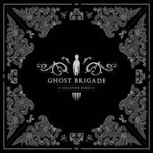 Cover Ghost Brigade - Isolation Songs
