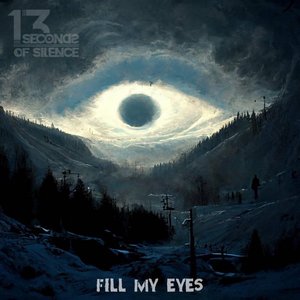 Fill My Eyes - Single