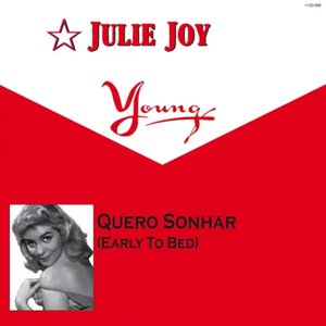 Quero Sonhar (Early To Bed)