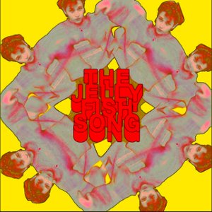 The Jellyfish Song [Explicit]