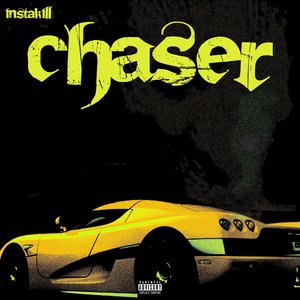 Chaser