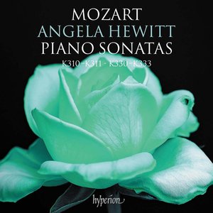 Mozart: Piano Sonatas K. 310-311 & 330-333