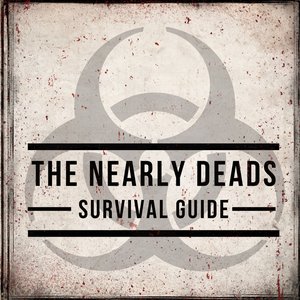 The Nearly Deads Survival Guide