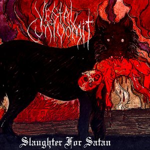 Slaughter For Satan