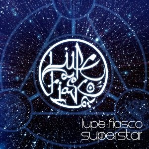 Image for 'Lupe Fiasco - Superstar'