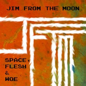 Space, Flesh & Woe