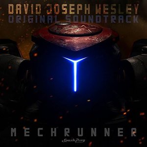 MechRunner (Original Video Game Soundtrack)