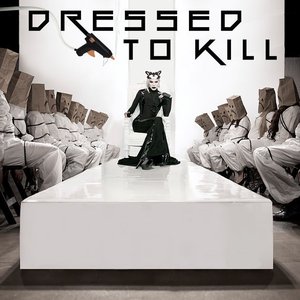 Dressed To Kill