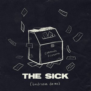 The Sick (bedroom demo)