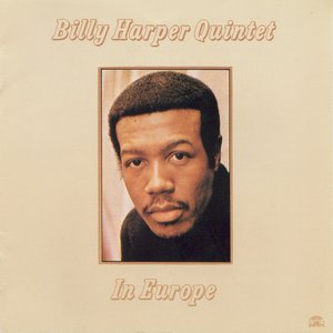 Billy Harper Quintet in Europe