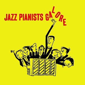 Jazz Pianists Galore