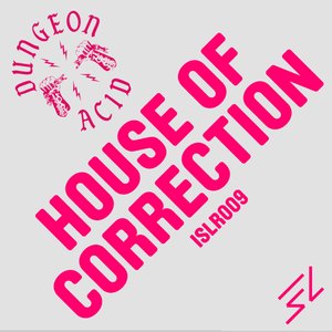 House Of Correction
