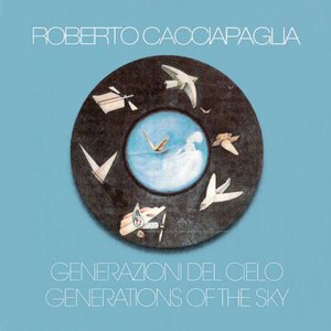 Generazioni del cielo (Generations of the Sky) (Digitally Remastered at Abbey Road Studios, London 2000)