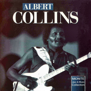 Albert Collins - Ive Got A Mind To Travel Lyrics - Zortam Music