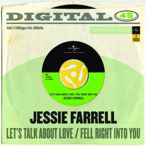 Let's Talk About Love / Fell Right Into You