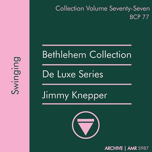 Deluxe Series Volume 77 (Bethlehem Collection): Swinging