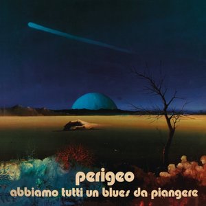 Image pour 'Abbiamo Tutti Un Blues Da Piangere'