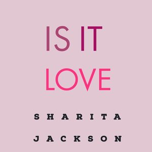 Is It Love