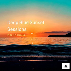 Deep Blue Sunset Sessions