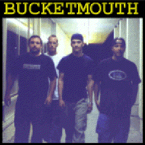 Image for 'Bucketmouth'