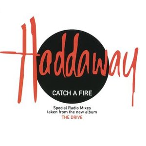Catch A Fire (Special Radio Remixes)
