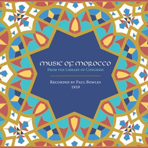 Music of Morocco: From the Library of Congress