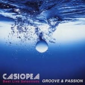 Best Live Selections: Groove & Passion