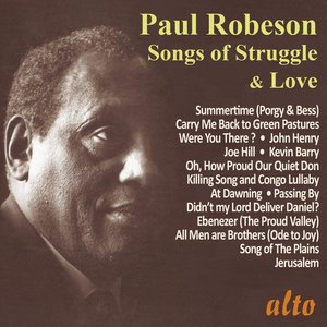 Paul Robeson: Songs of Struggle and Love