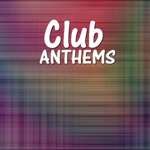 Club Anthems (Selected By Frenk Dj)