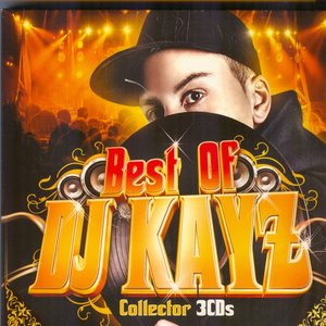 Best of DJ Kayz (Collector 92 tracks)
