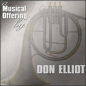 A Musical Offering By Don Elliot