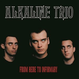 From Here To Infirmary [Explicit]