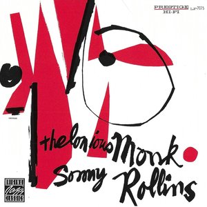 Thelonious Monk & Sonny Rollins