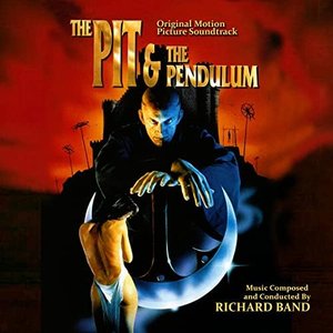 The Pit And The Pendulum (Original Motion Picture Soundtrack) [The Expanded Edition]