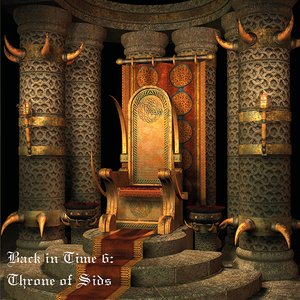 Back in Time 6: Throne of Sids