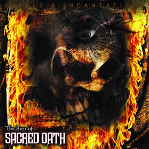 Spells and Incantations: the Best of Sacred Oath