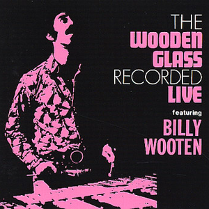 The Wooden Glass Recorded Live cover